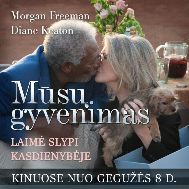 Legendiniai Morganas Freemanas ir Diana Keaton filme „Mūsų gyvenimas“