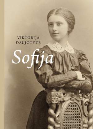 Viktorijos Daujotytės knyga „Sofija“